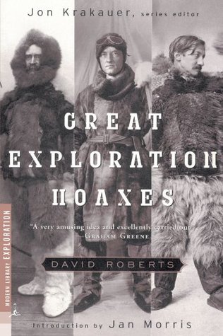 Great Exploration Hoaxes (Modern Library Exploration)