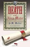Death at the Alma Mater by G.M. Malliet