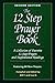 The 12 Step Prayer Book by Bill Pittman