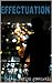 Effectuation (The Trace Trilogy Book 1)