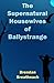 The Supernatural Housewives of Ballystrange