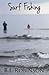 Surf Fishing