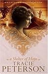 A Shelter of Hope by Tracie Peterson