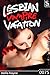 Lesbian Vampire Vacation