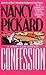 Confession by Nancy Pickard