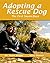 Adopting a Rescue Dog by Susan Wright