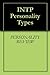 INTP Personality Types