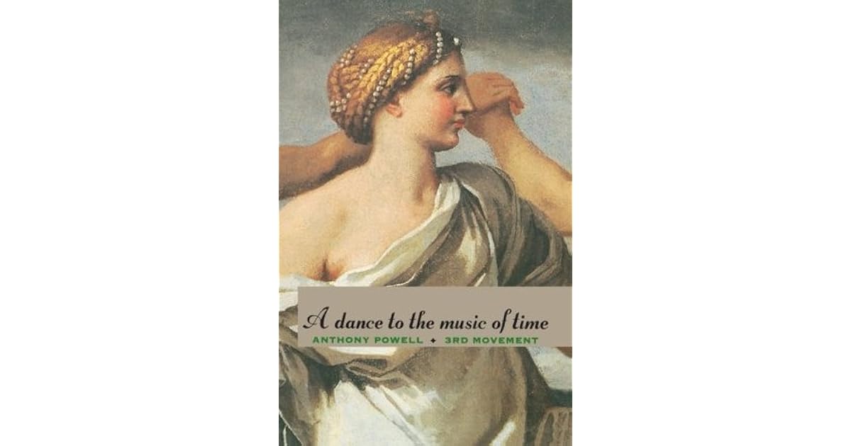 A Dance To The Music Of Time 3rd Movement By Anthony Powell