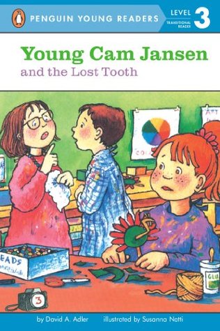 Young Cam Jansen and the Lost Tooth (Young Cam Jansen Mysteries, #3)