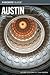 Insiders' Guide to Austin