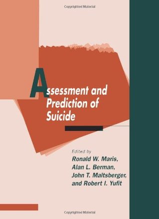 Assessment and Prediction of Suicide (Hardcover)