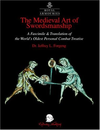 The Medieval Art of Swordsmanship (Hardcover)