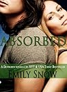 Absorbed by Emily Snow