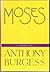 Moses: A Narrative