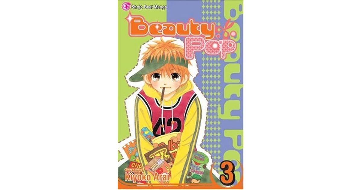 Beauty Pop, Vol. 3 (Beauty Pop, #3) by Kiyoko Arai