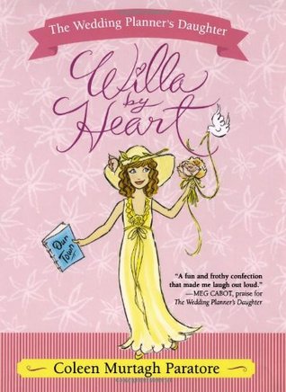 Willa by Heart (Wedding Planner's Daughter, #3)