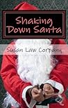 Shaking Down Santa