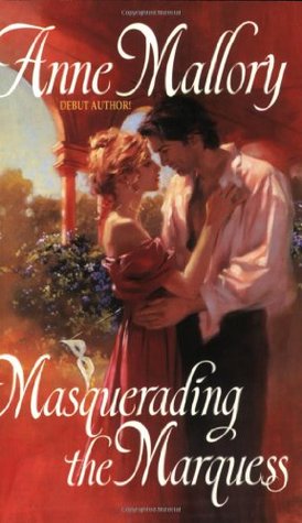 Masquerading the Marquess (Lords of Intrigue, #1)