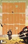 Dead Body Road #1 by Justin Jordan