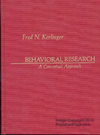 Behavioral Research: A Conceptual Approach (Hardcover)