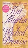 Wicked Promise by Kat Martin Wicked Promise by Kat Martin