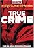 True Crime: Real Girls, Rea...