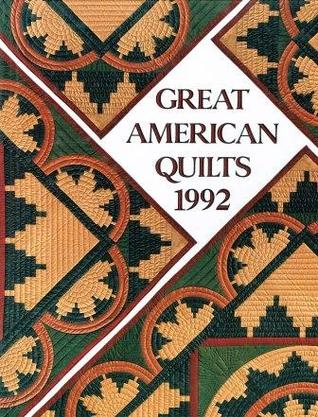 Great American Quilts 1992 (Hardcover)