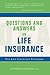 Questions and Answers on Life Insurance