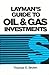 Layman's guide to oil & gas...