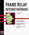 Frame Relay Internetworking