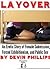Layover by Devin Phillips