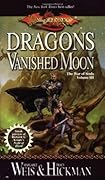 Dragons of a Vanished Moon