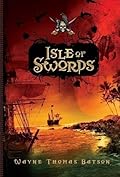Isle of Swords (Isle of Swords, #1)