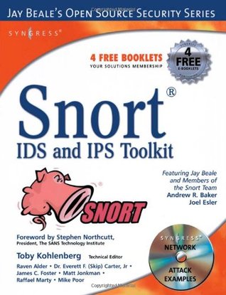 Snort IDS and IPS Toolkit (Jay Beale's Open Source Security)