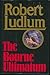 The Bourne Ultimatum by Robert Ludlum