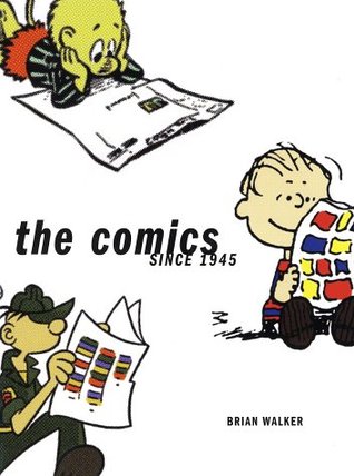 The Comics: Since 1945 (Hardcover)