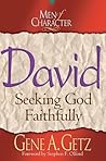 Book cover for Men of Character: David: Seeking God Faithfully
