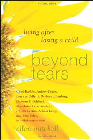 Beyond Tears: Living After Losing a Child (Paperback)