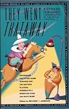 They Went Thataway: Redefining Film Genres : A National Society of Film Critics Video Guide They Went Thataway: Redefining Film Genres : A National Society of Film Critics Video Guide