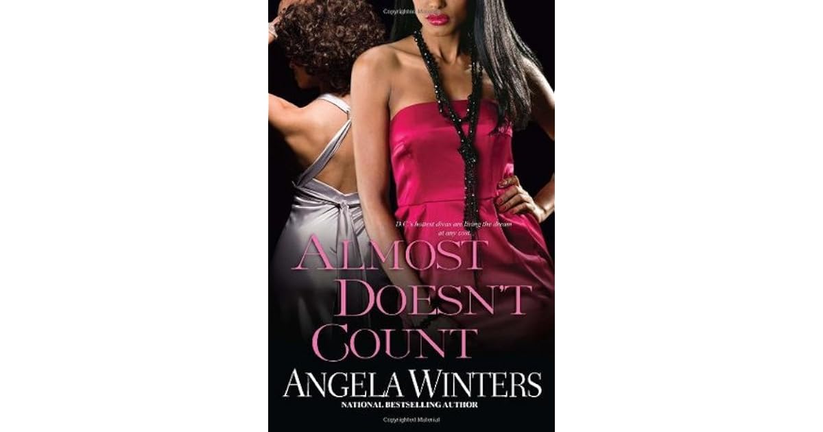 Almost Doesn't Count by Angela Winters