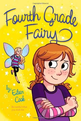 Fourth Grade Fairy (Fourth Grade Fairy, #1)
