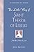 The Little Way of Saint The...