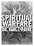 Spiritual Warfare: Christia...
