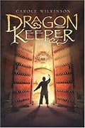 Dragon Keeper (Dragon Keeper, #1)