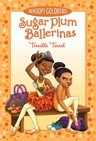 Terrible Terrel (Sugar Plum Ballerinas, #4)
