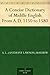 A Concise Dictionary of Middle English From A.D. 1150 to 1580