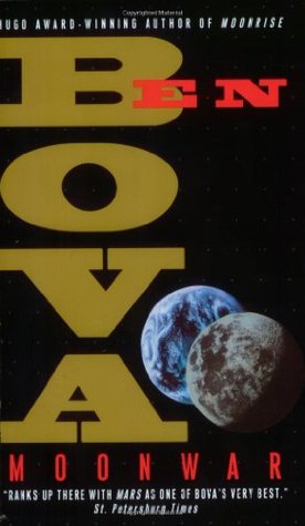Moonwar (The Grand Tour, #6; Moonbase Saga, #2)