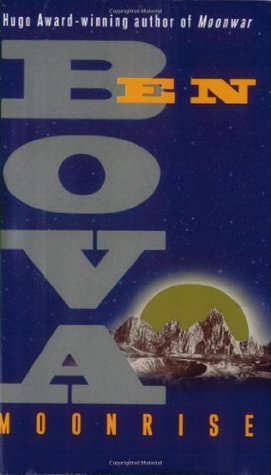 Moonrise (The Grand Tour, #5; Moonbase Saga, #1)