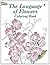 The Language of Flowers Coloring Book by John         Green