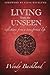 Living from the Unseen - re...